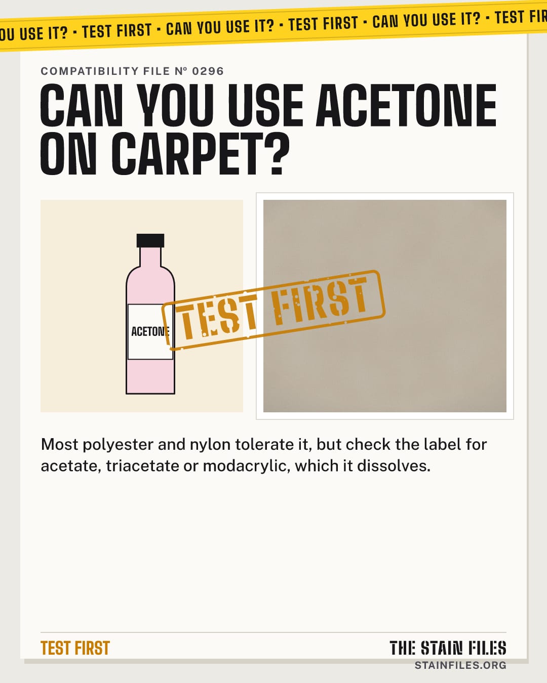 Can you use acetone on carpet? Verdict: Test first