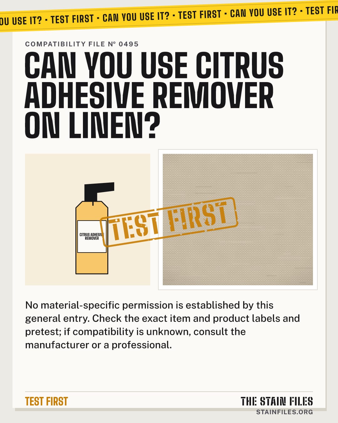 Can you use citrus adhesive remover on linen? Verdict: Test first