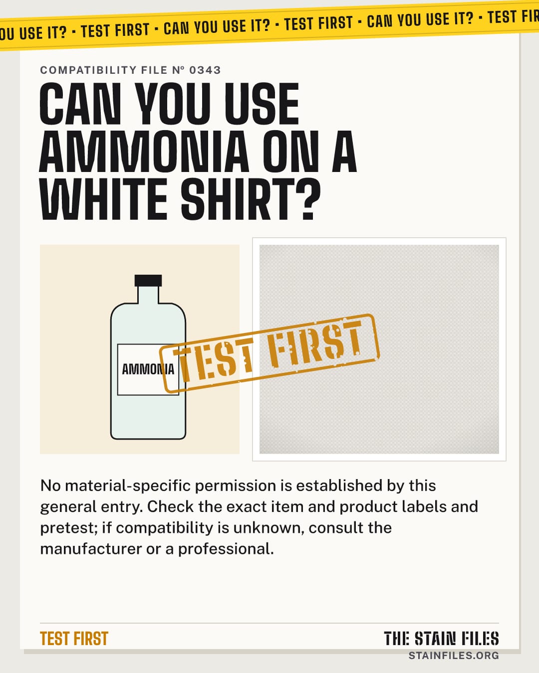 Can you use ammonia on a white shirt? Verdict: Test first