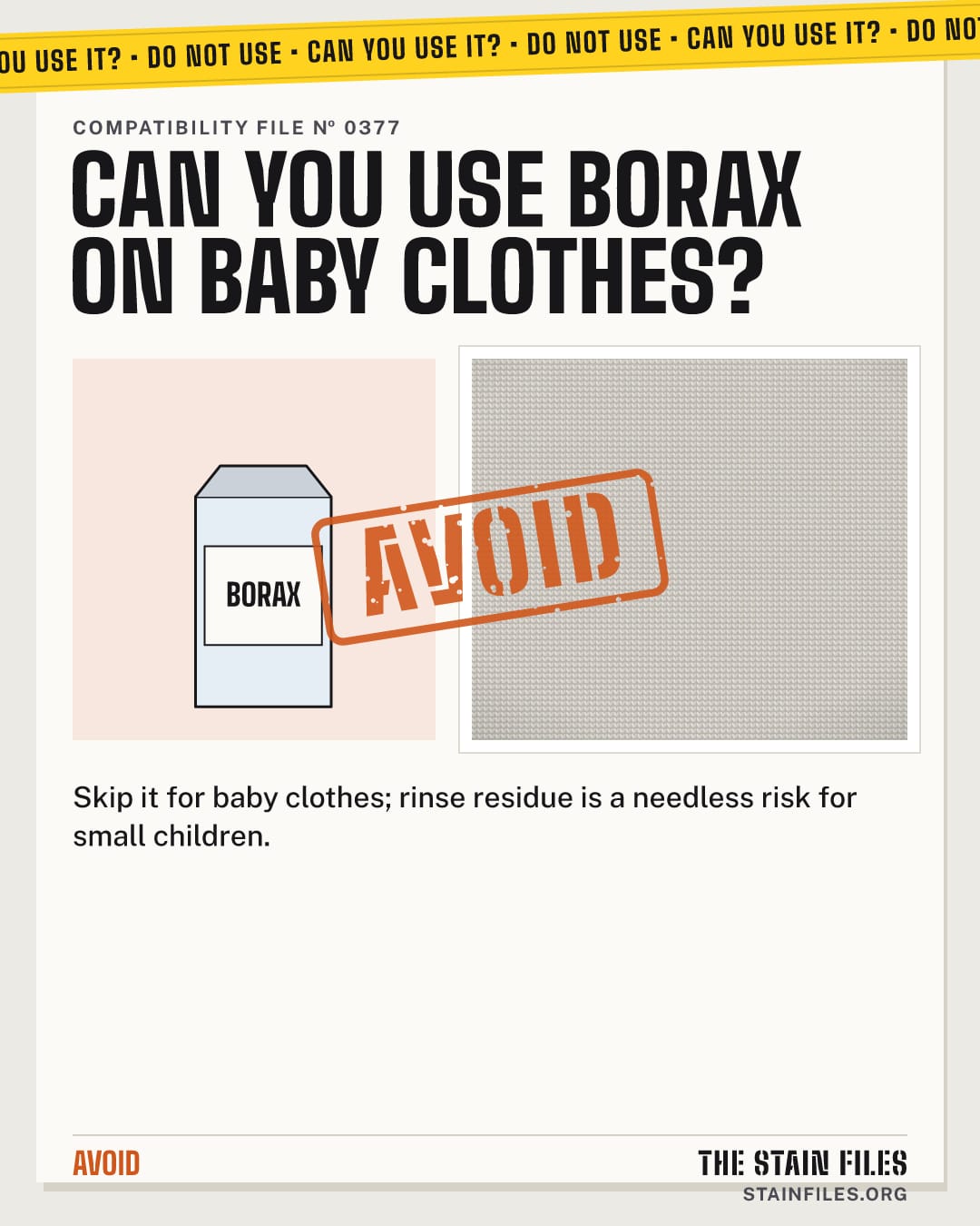 Can you use borax on baby clothes? Verdict: Avoid