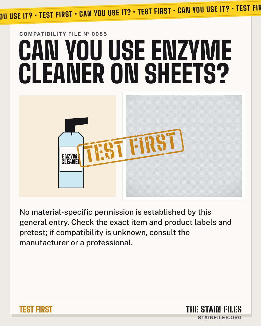 Can you use enzyme cleaner on sheets? Verdict: Test first