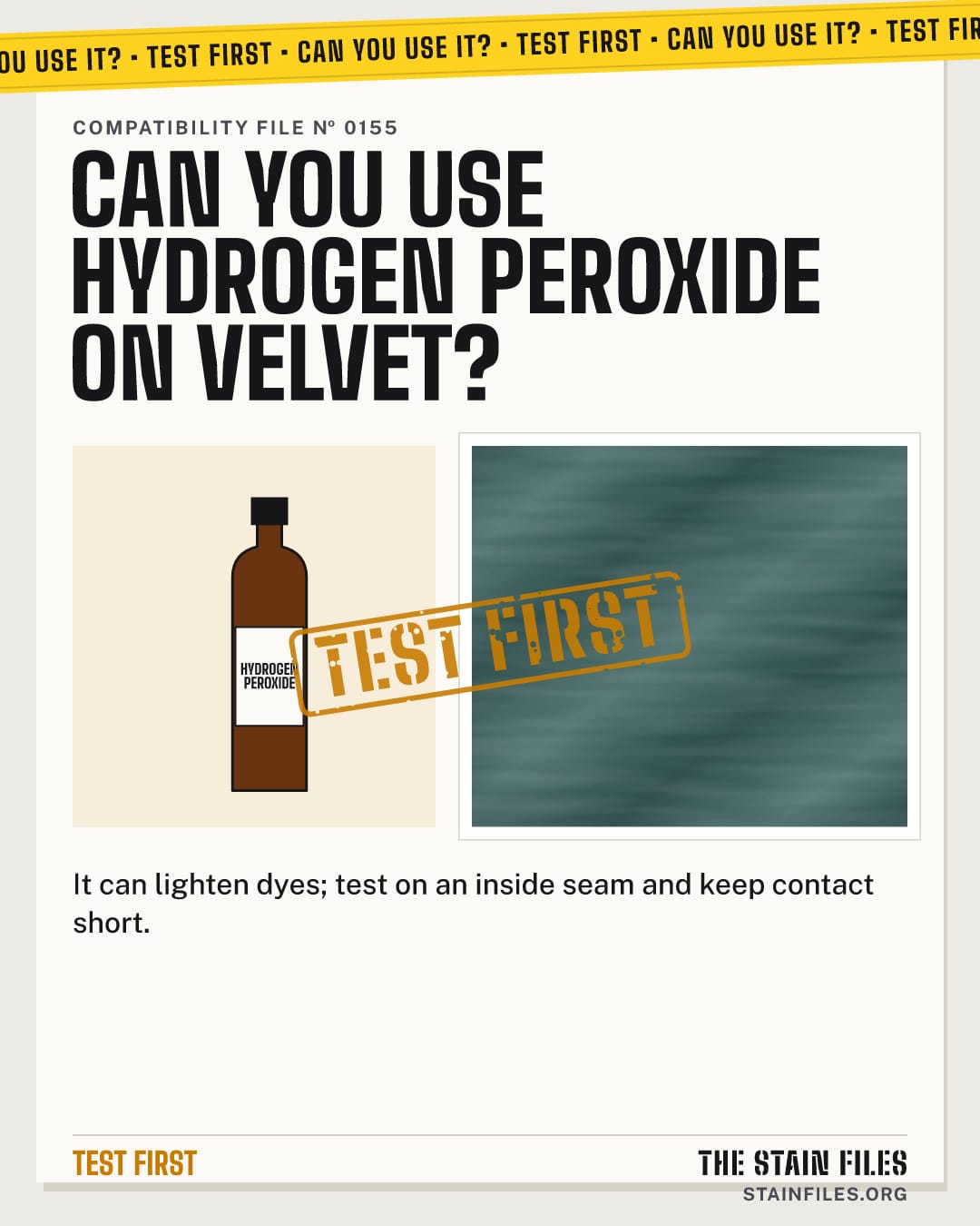 Can you use hydrogen peroxide on velvet? Verdict: Test first
