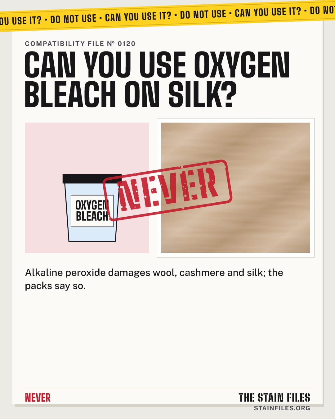 Can you use oxygen bleach on silk? Verdict: Never