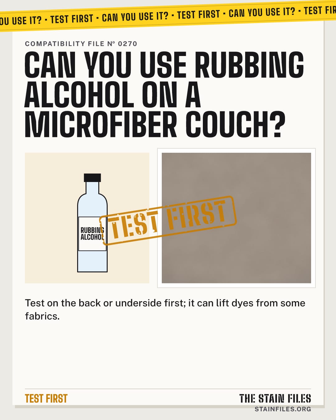 Can you use rubbing alcohol on a microfiber couch? Verdict: Test first