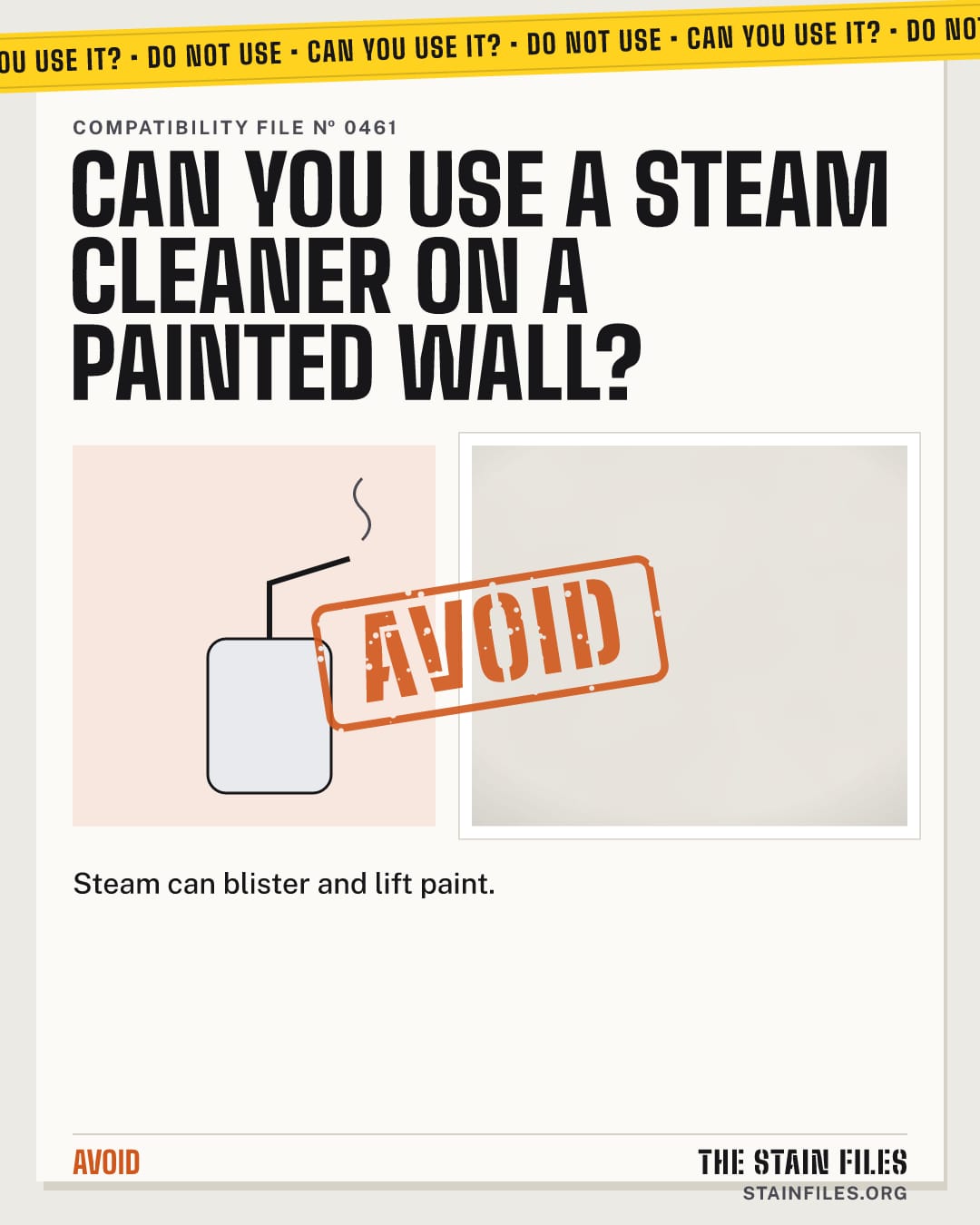 Can you use a steam cleaner on a painted wall? Verdict: Avoid