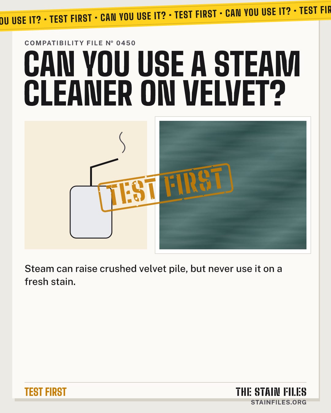Can you use a steam cleaner on velvet? Verdict: Test first