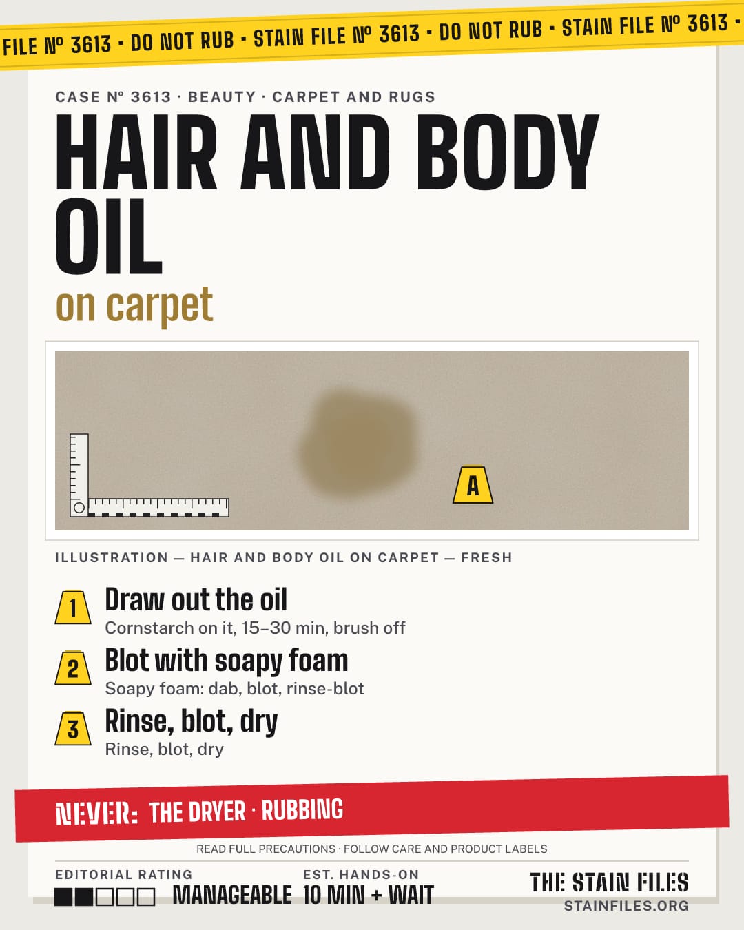 Stain file 3613: how to remove hair and body oil from carpet, step by step, with what never to use