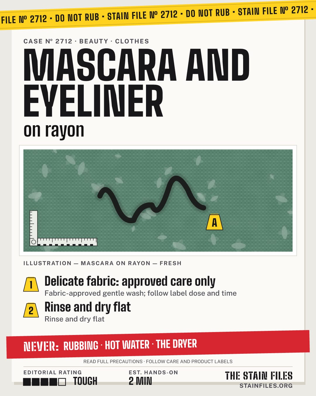 Stain file 2712: how to remove mascara from rayon, step by step, with what never to use