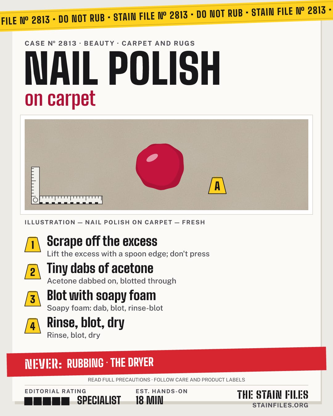 Stain file 2813: how to remove nail polish from carpet, step by step, with what never to use