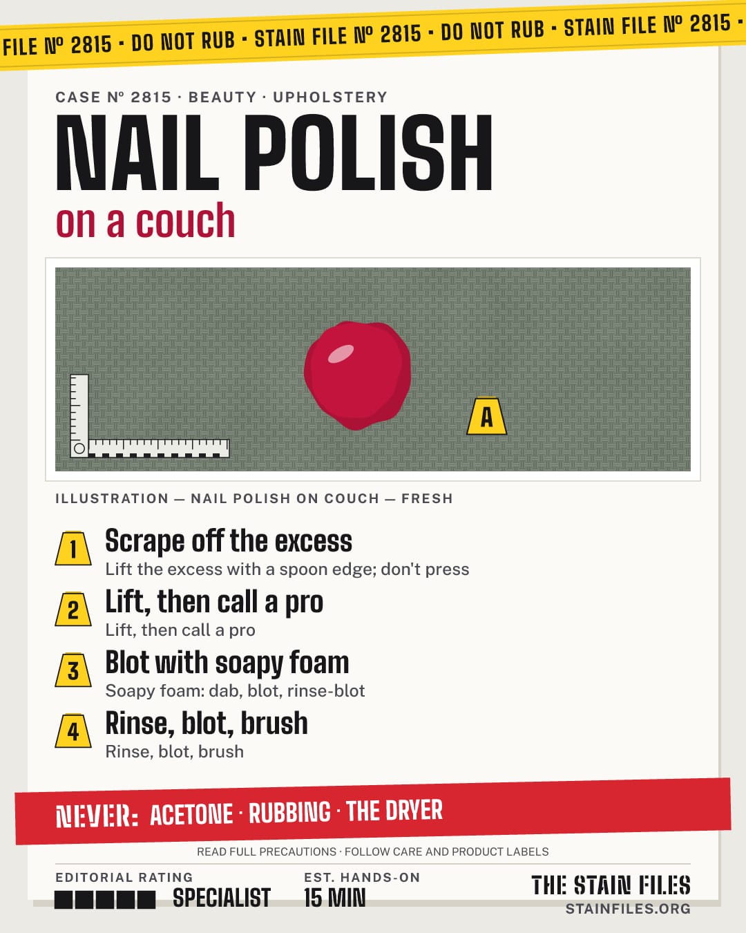 Stain file 2815: how to remove nail polish from a couch, step by step, with what never to use