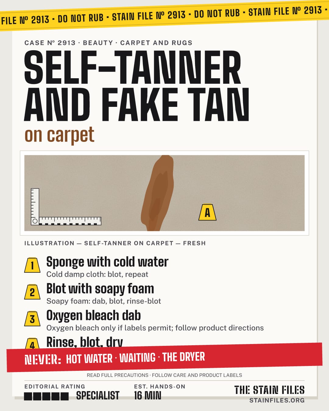 Stain file 2913: how to remove self-tanner from carpet, step by step, with what never to use