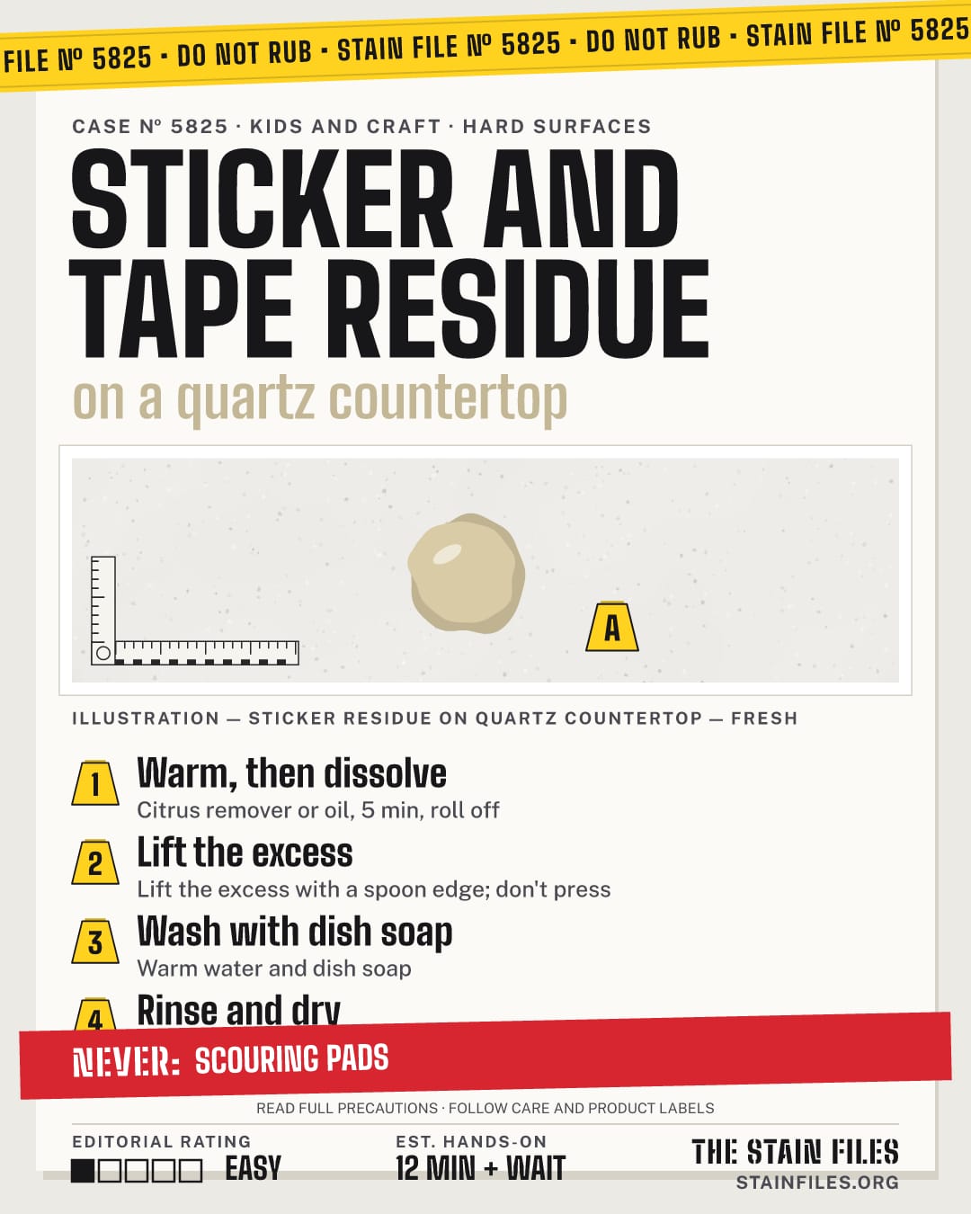 Stain file 5825: how to remove sticker residue from a quartz countertop, step by step, with what never to use